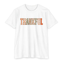 Load image into Gallery viewer, Thankful T-shirt