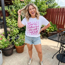 Load image into Gallery viewer, God is within her T-shirt