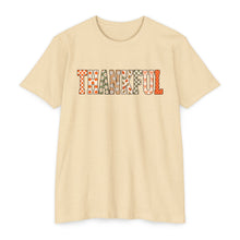 Load image into Gallery viewer, Thankful T-shirt
