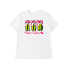 Load image into Gallery viewer, Dill with it T-Shirt
