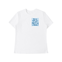 Load image into Gallery viewer, Let me tell you bout my Jesus T-Shirt
