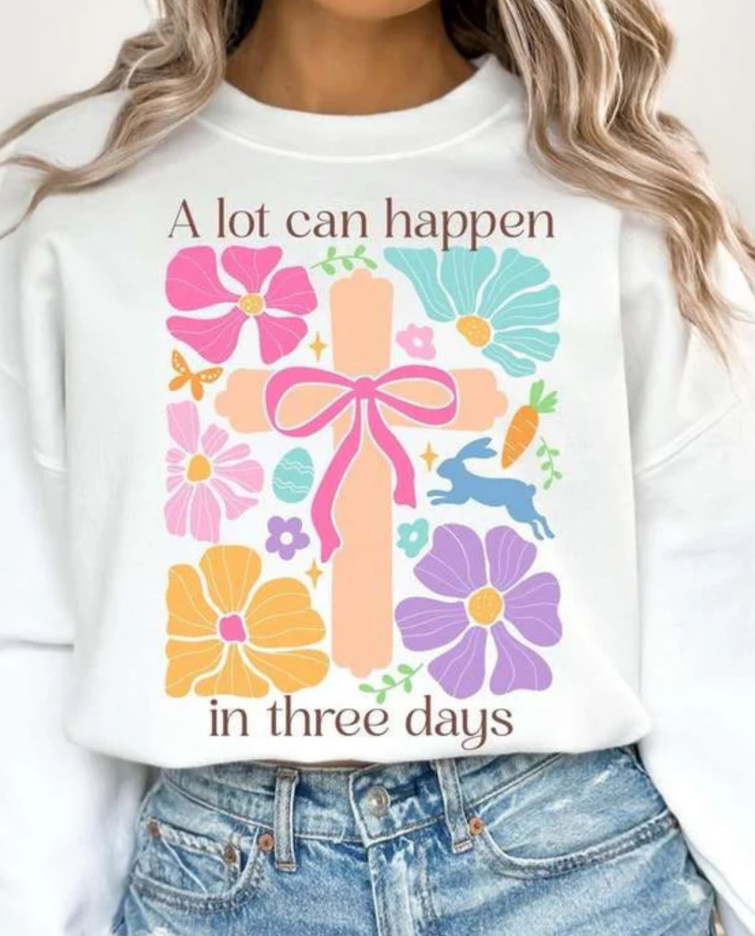 A lot can happen in three days tee