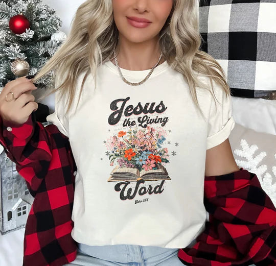 Jesus is the living word tee